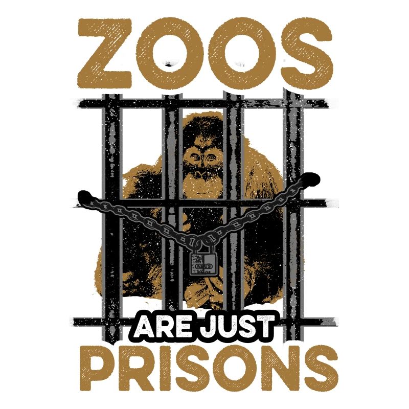 Zoos Are Just Prisons Anti Protesting Animal