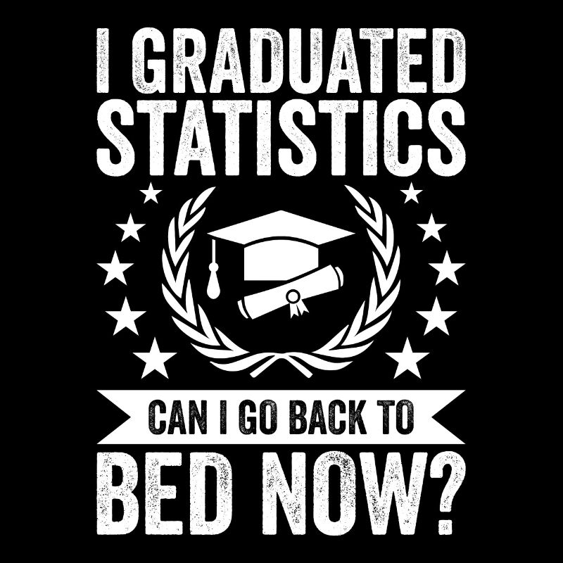 I have completed statistics