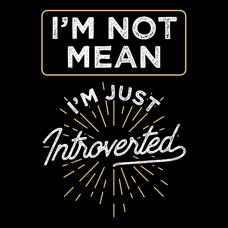 Je ne suis pas méchant, je suis juste un introverti