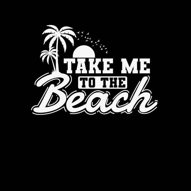 Emmenez-moi à la plage Vacances Loisirs Vacances