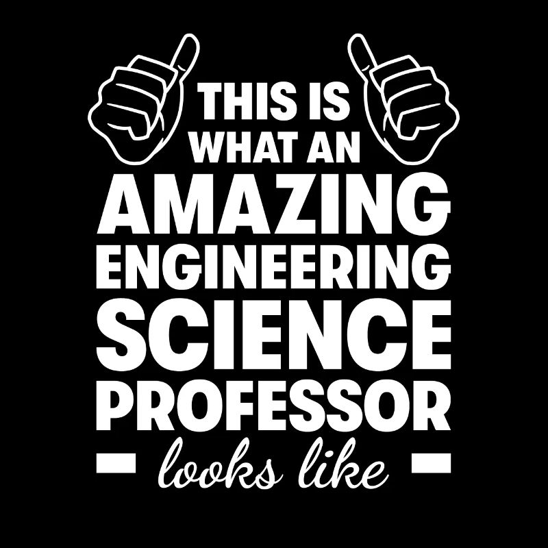 Amazing Engineering Science Professor