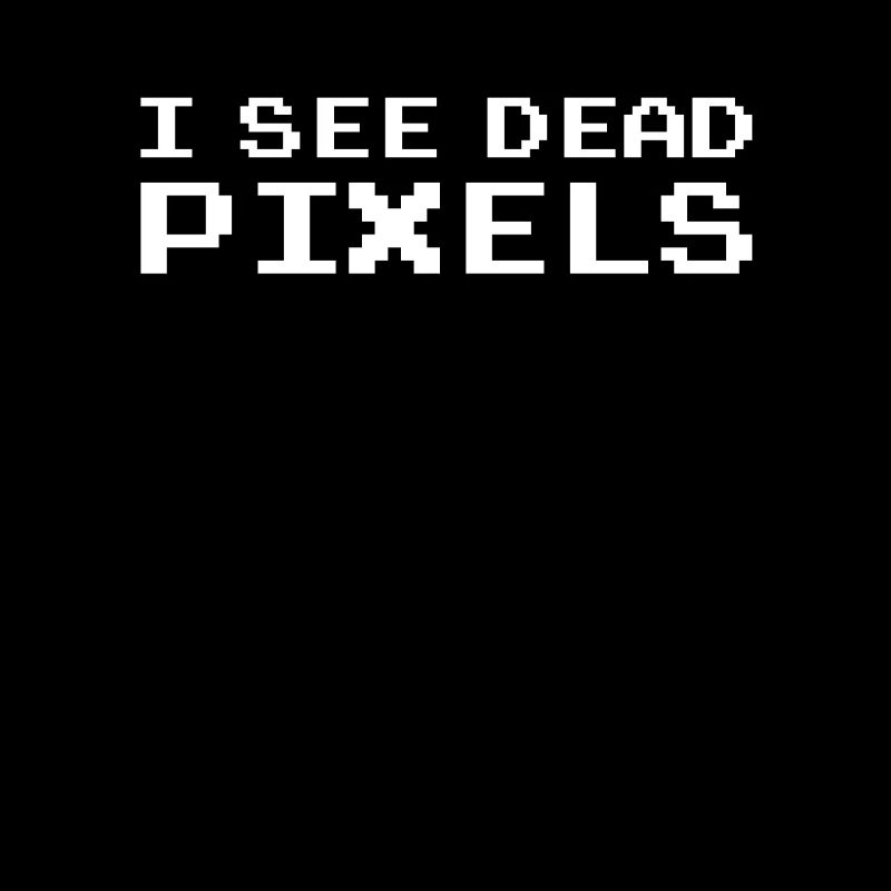 I See Dead Pixels For All Computer Fans