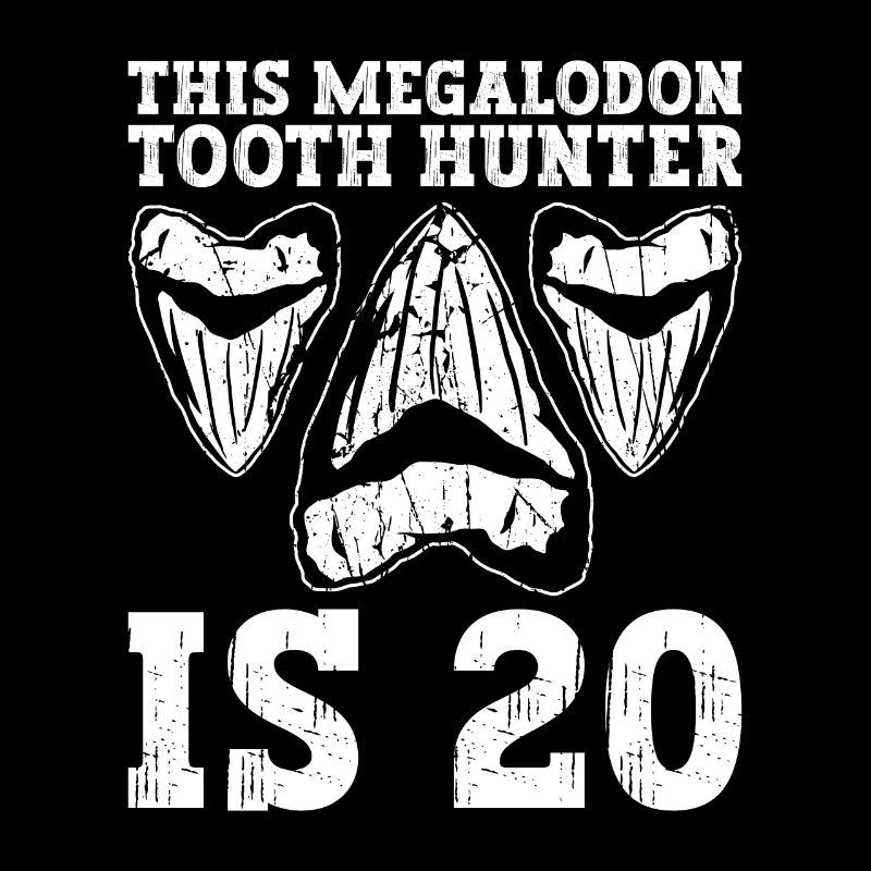 This Megalodon Tooth Hunter is 20 - Megalodon Shark