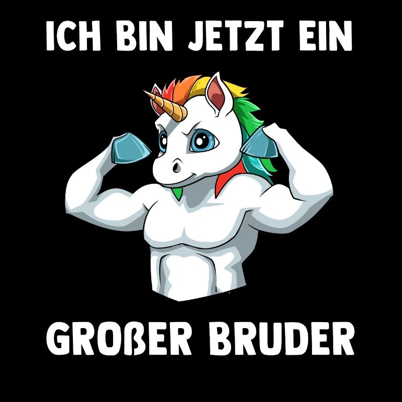 Starkes Einhorn Großer Bruder - Ich bin ein Großer