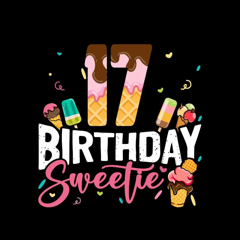 17. Geburtstag Happy Birthday Eiscrem Liebhaber