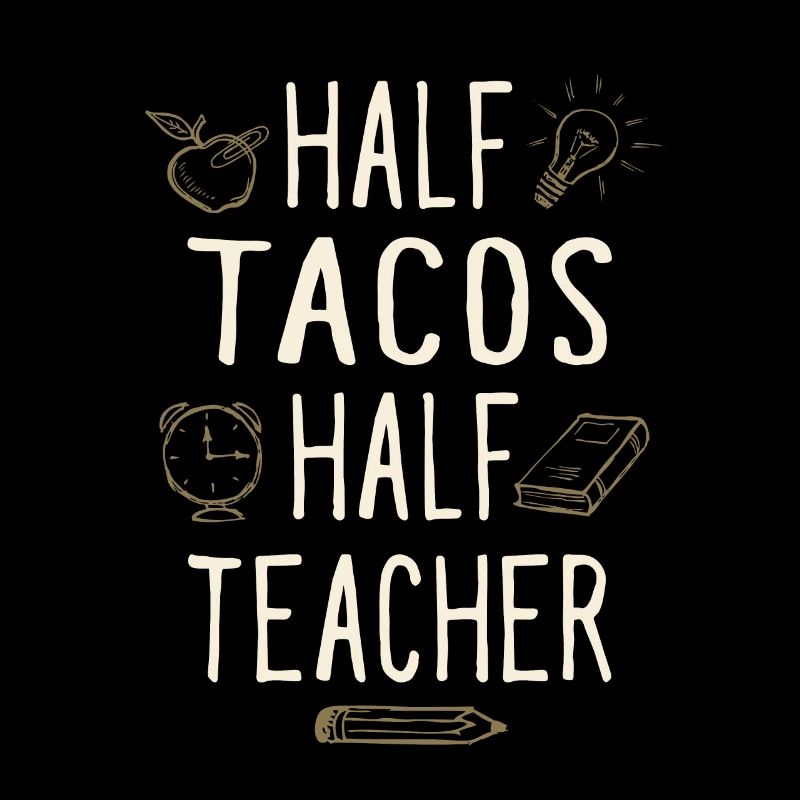 Moitié Tacos Moitié Professeur Drôle Professeur Humour
