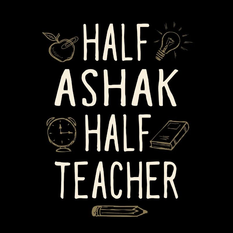 Moitié Ashak Moitié Professeur Drôle Professeur Humour