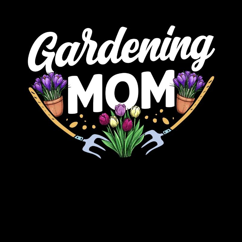 Garten Mama Gärtnerin Gartenbau Mutter