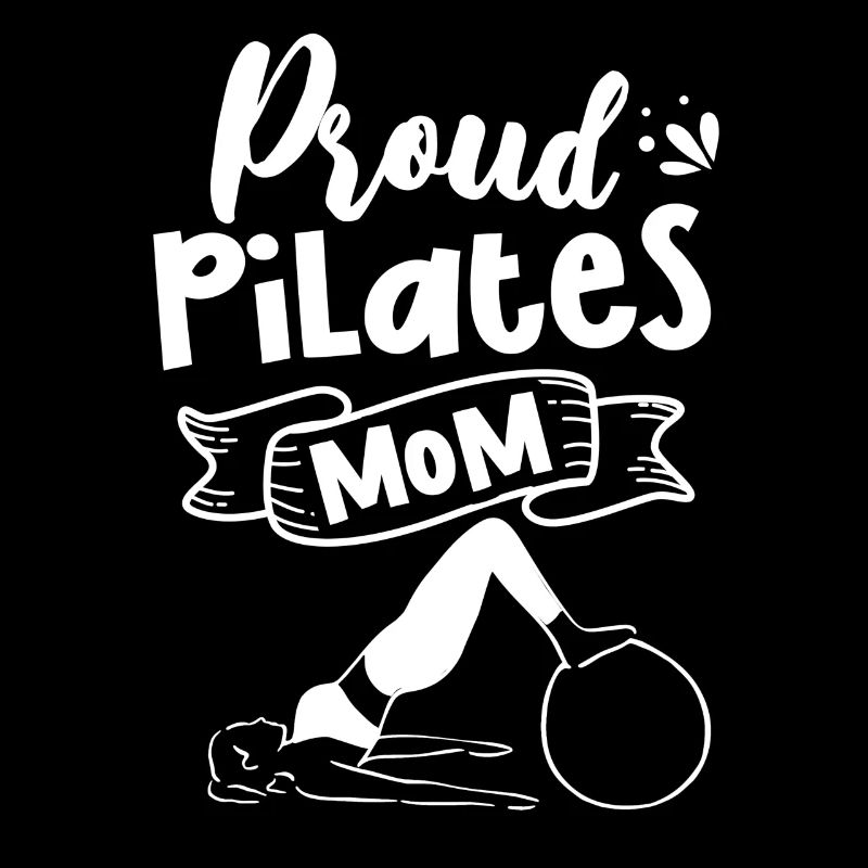 Fière Pilates Mama Lover Mère Maman
