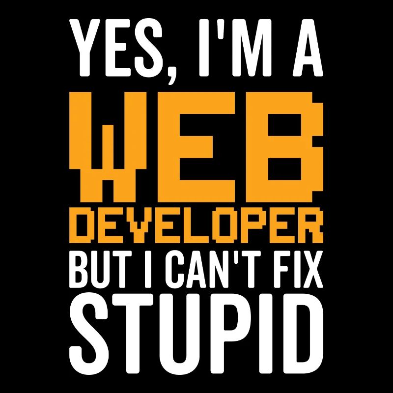 Dumm - Webentwickler