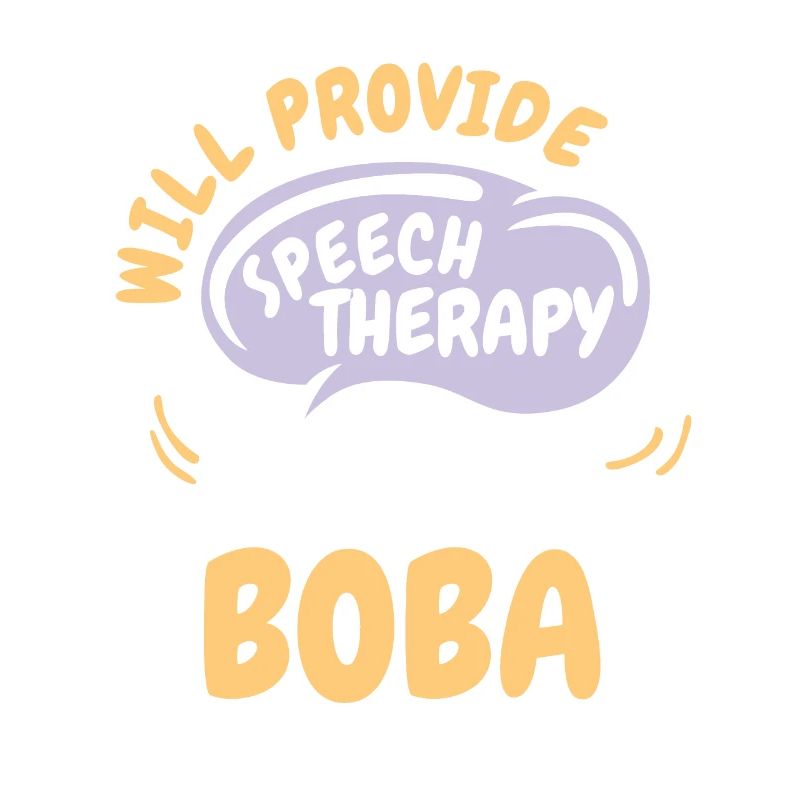 Provide Speech Therapy for Boba Funny Speech
