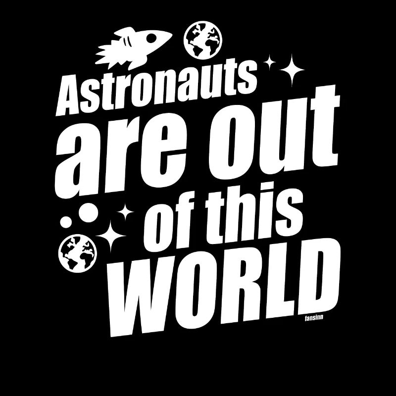 funny saying for astronauts gift idea