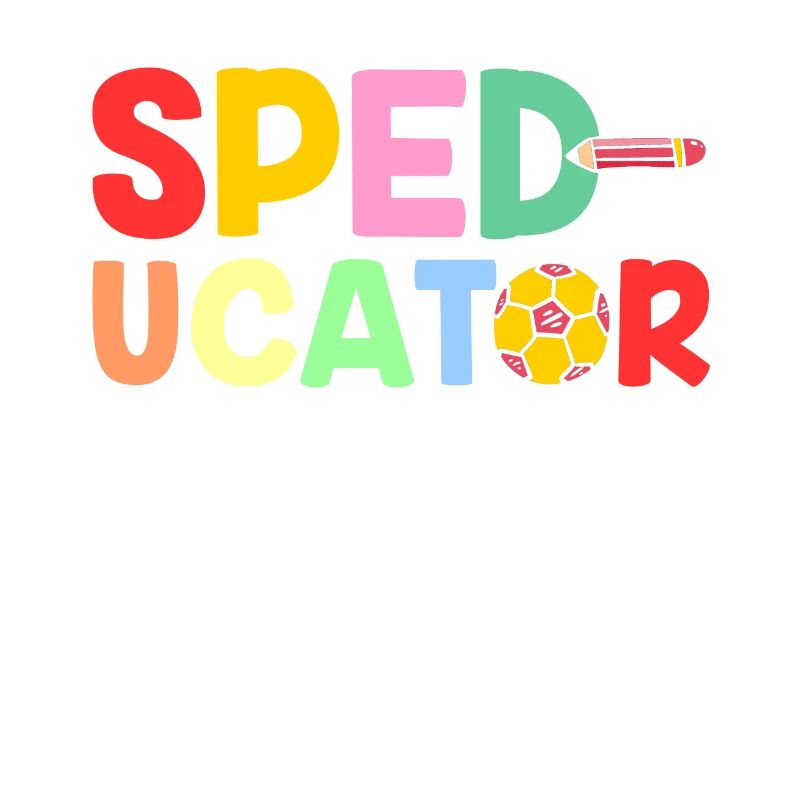 Sped-Ucator Occupation Special Education Special Education
