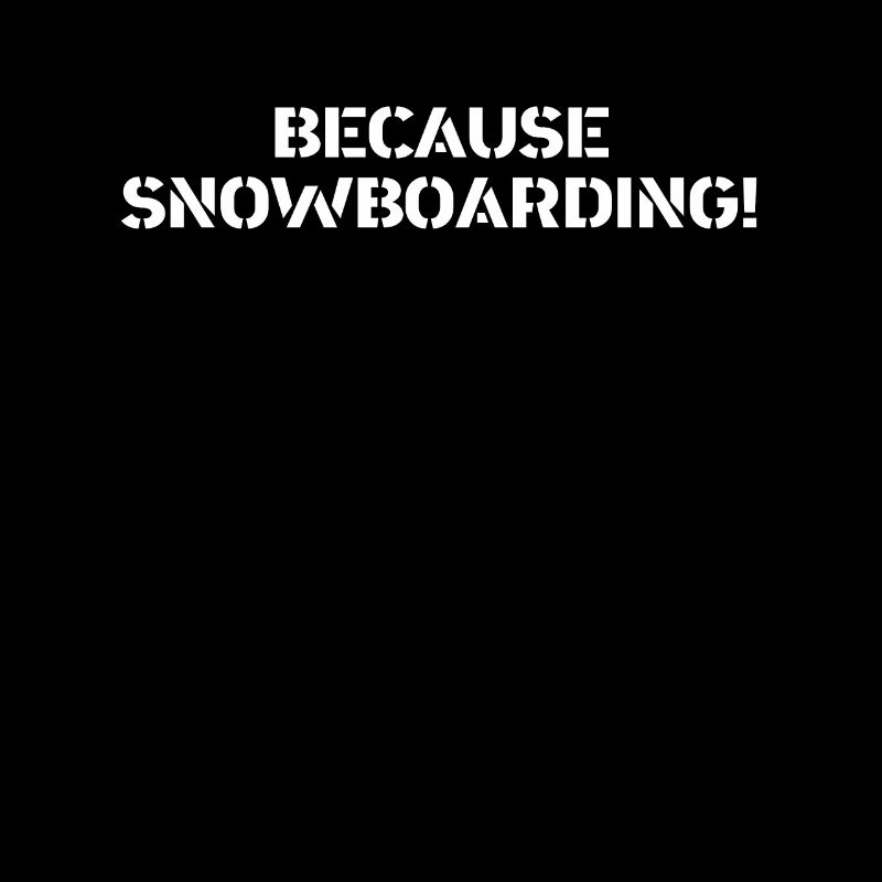 Snowboard - parce que Snowboard
