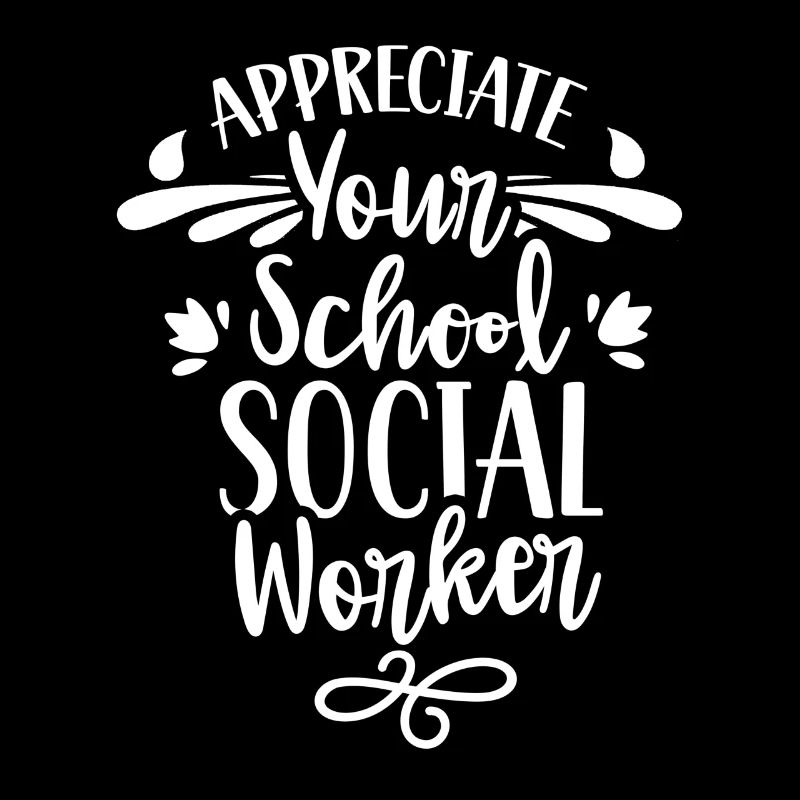 Appreciate your school social worker school profession