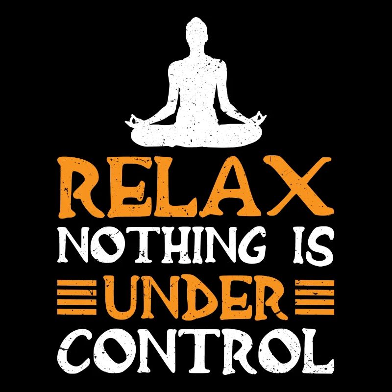 Relax, Nothing Is Under Control 18
