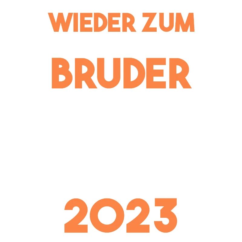 Bruder 2023 Bär Werdender Bruder