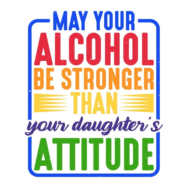 May Alcohol Be Stronger Than Daughter's Attitude 2