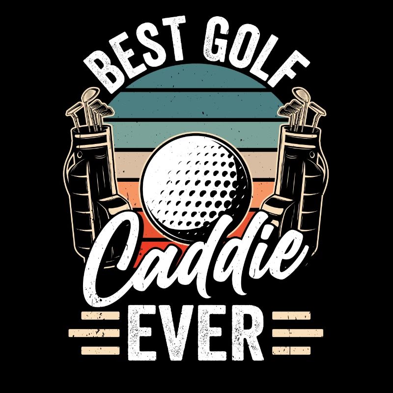 Best Golf Caddy Ever Golfer Golf