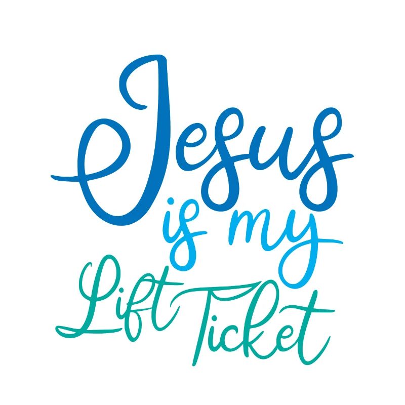 Jésus est mon billet de remontée 2