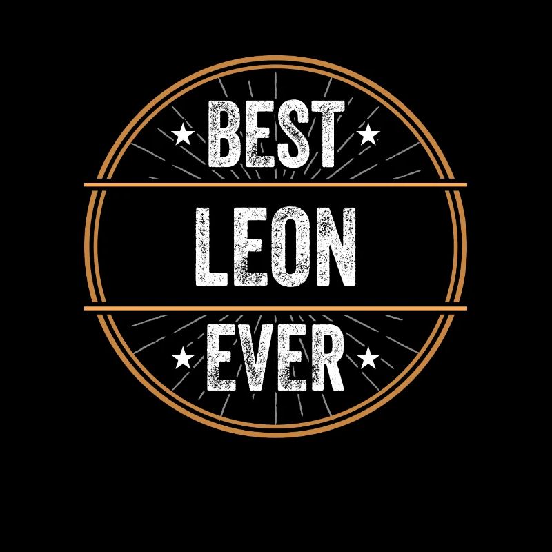 Best Leon Ever First Name Name Gift