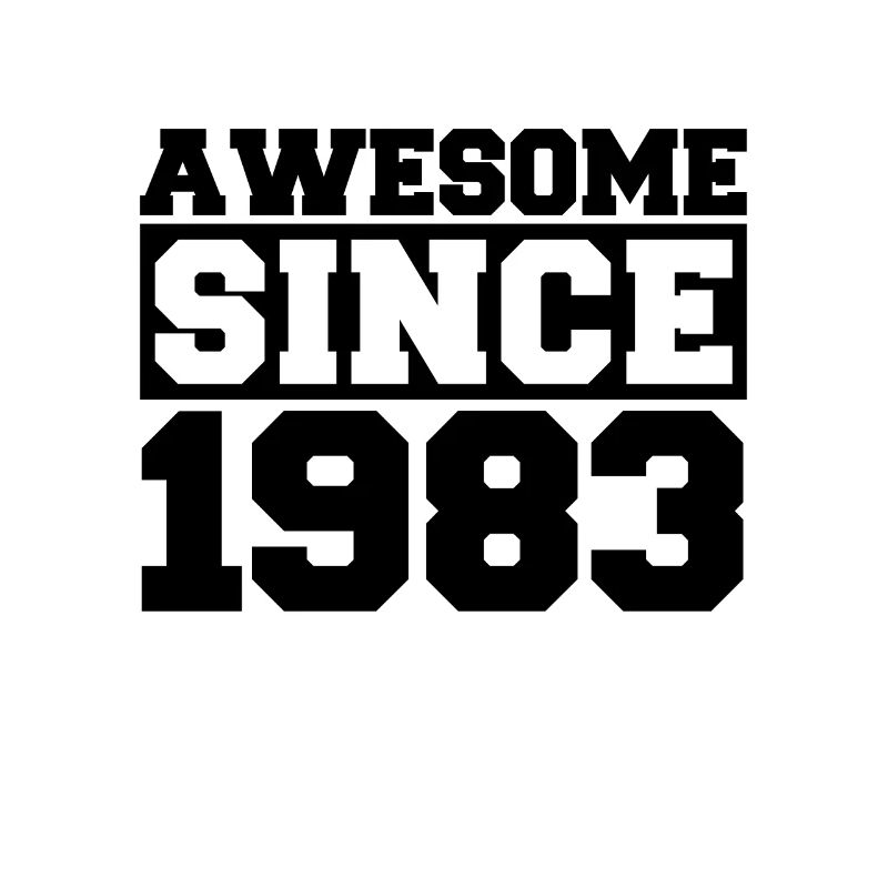 Awesome since 1983