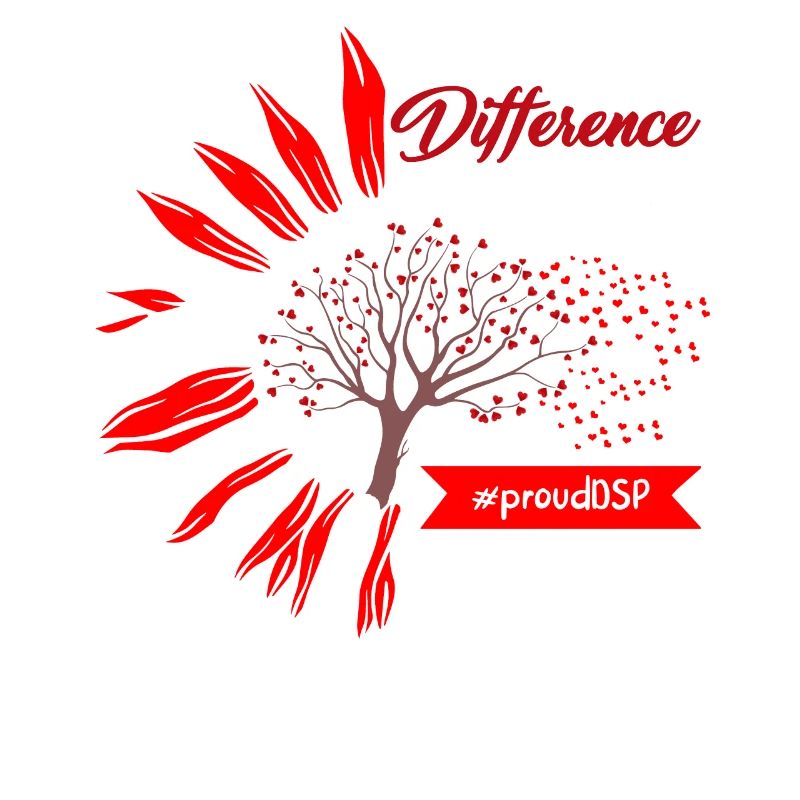 DSP Shirt, Difference Maker Hashtag Proud DSP