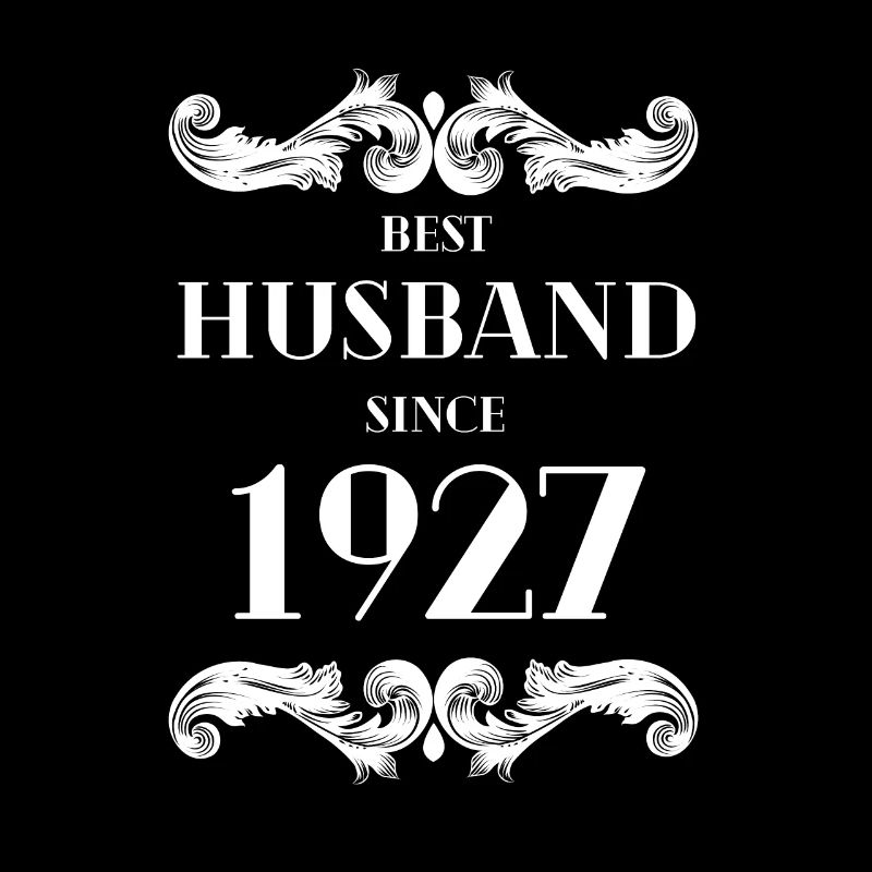 Bester Ehemann seit 1927 Hochzeitstag