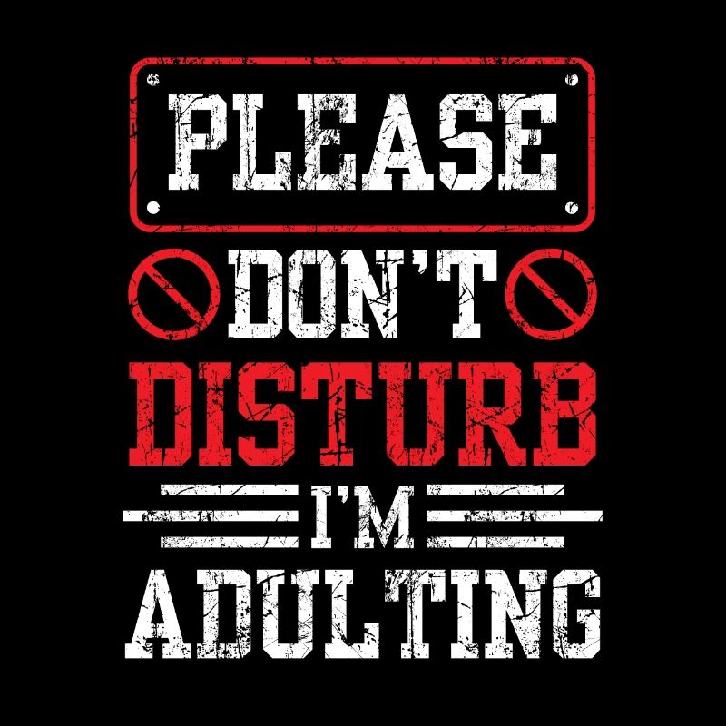 Bitte Nicht Stören Ich Werde Erwachsen Geburtstag