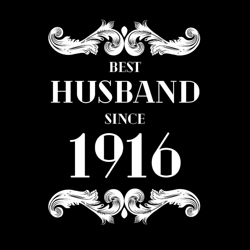 Bester Ehemann seit 1916 Hochzeitstag