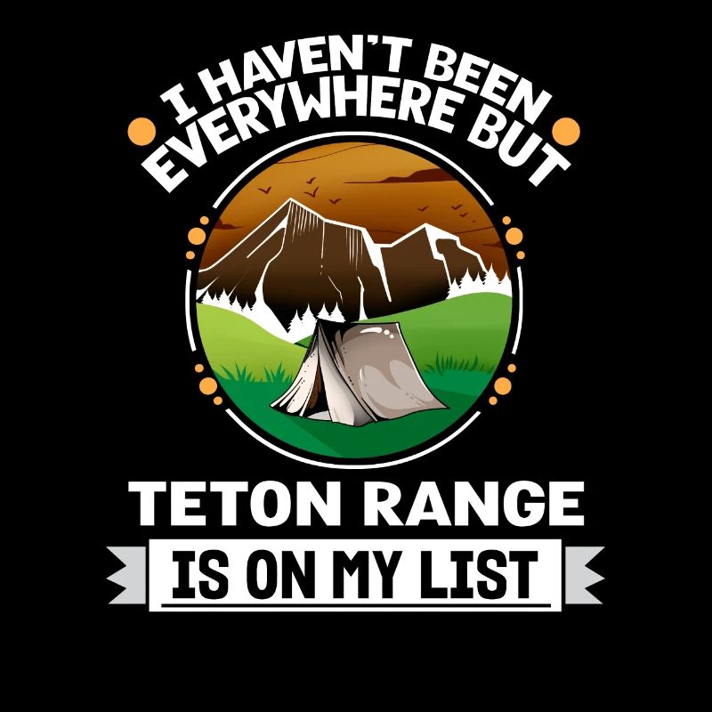 Teton Range est sur ma liste Randonner Camping Hiker