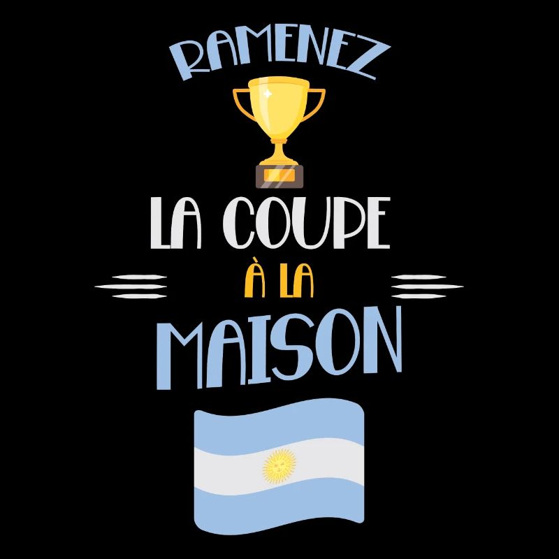 Ramenez La Coupe Cadeau Supporters Argentins