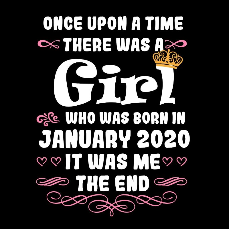 Es war einmal ein Mädchen. Januar 2020 Geburtstag