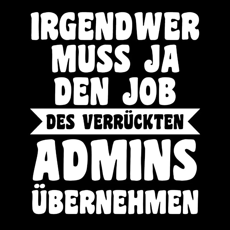 Informatiker Programmierer Admin Administrator