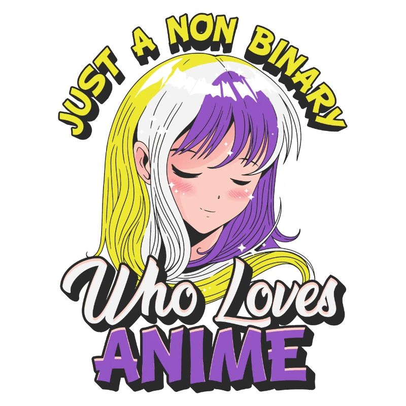 Non-binary anime girl Just a non-binary,
