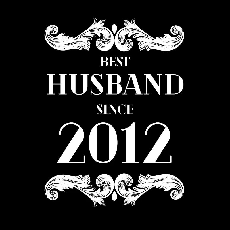 Bester Ehemann seit 2012 Hochzeitstag