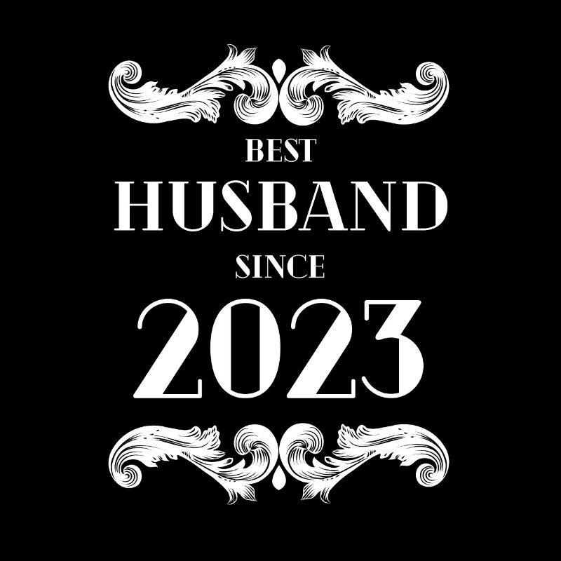 Best Husband Since 2023 Wedding Anniversary