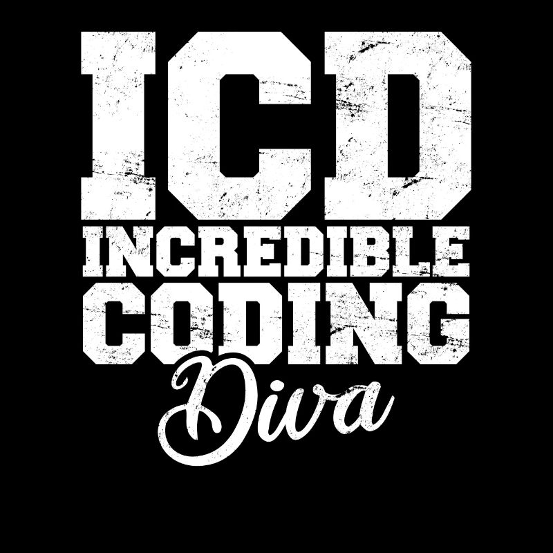 Funny Medical Coder Billing Incredible Coding Diva