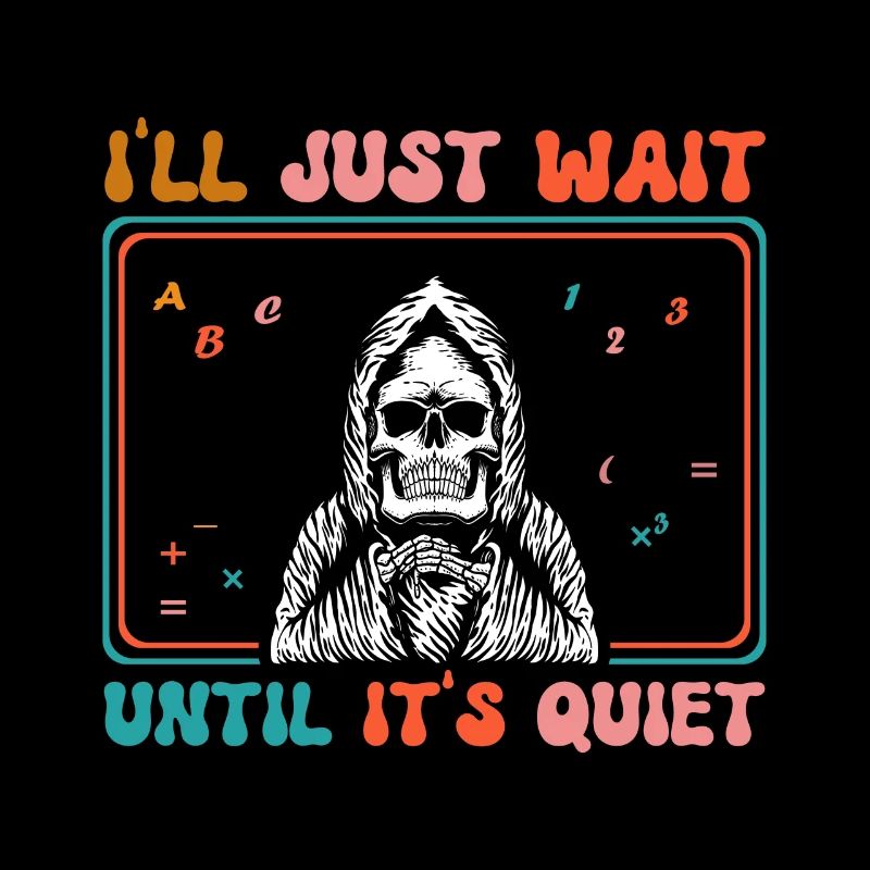 I just wait until it's quiet Halloween