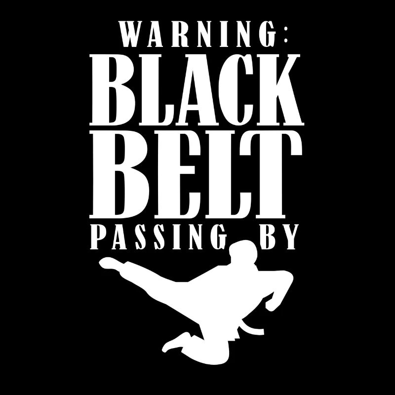 Warnung: Schwarzgurt Geht Vorbei Schwarzer Gürtel