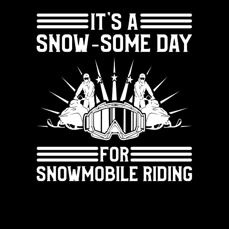 It's A Snow Some Day For Snowmobile Riding
