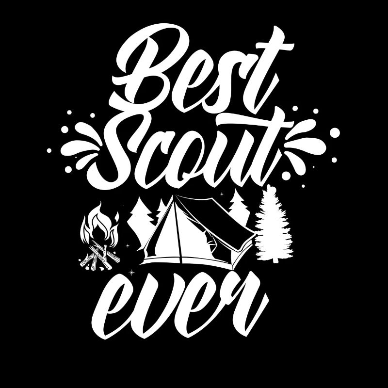Best Scout ever Tent Camp Clan