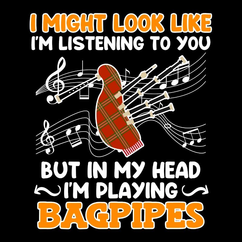 Scheint als höre ich zu aber Kopf spielt Dudelsack