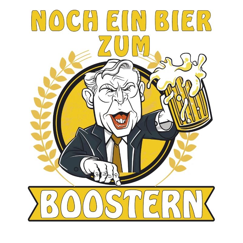 NOCH EIN BIER ZUM BOOSTERN