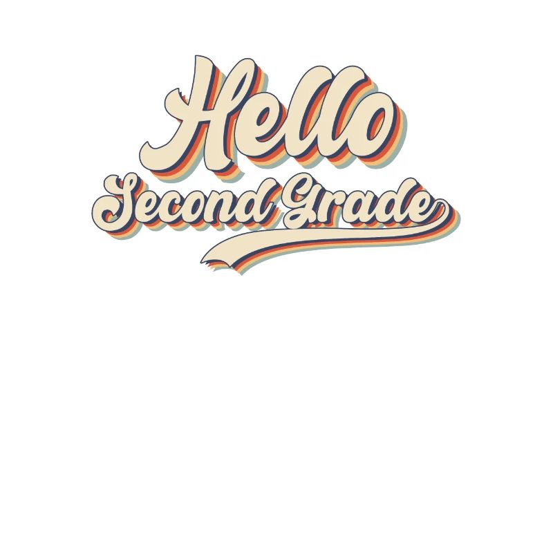 Hello Second Grade Student