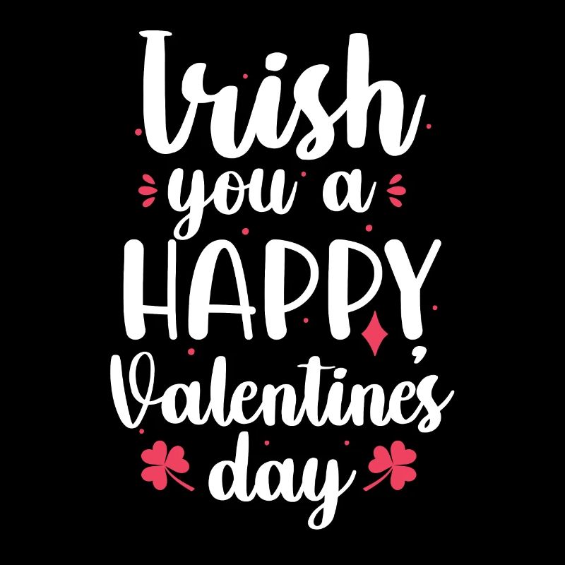 Irlandais Vous A Joyeuse Saint-Valentin Vacances Rose