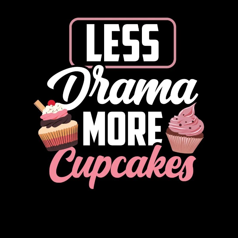 Moins de drame Plus de cupcakes amoureux cupcake sucré