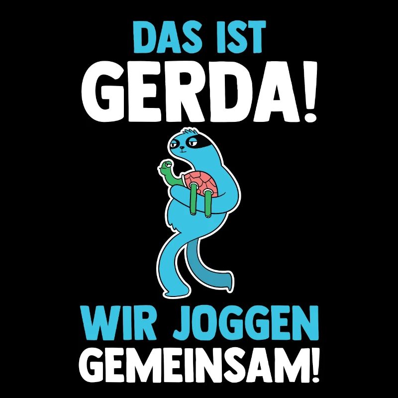 C’est Gerda nous courons ensemble Paresseux