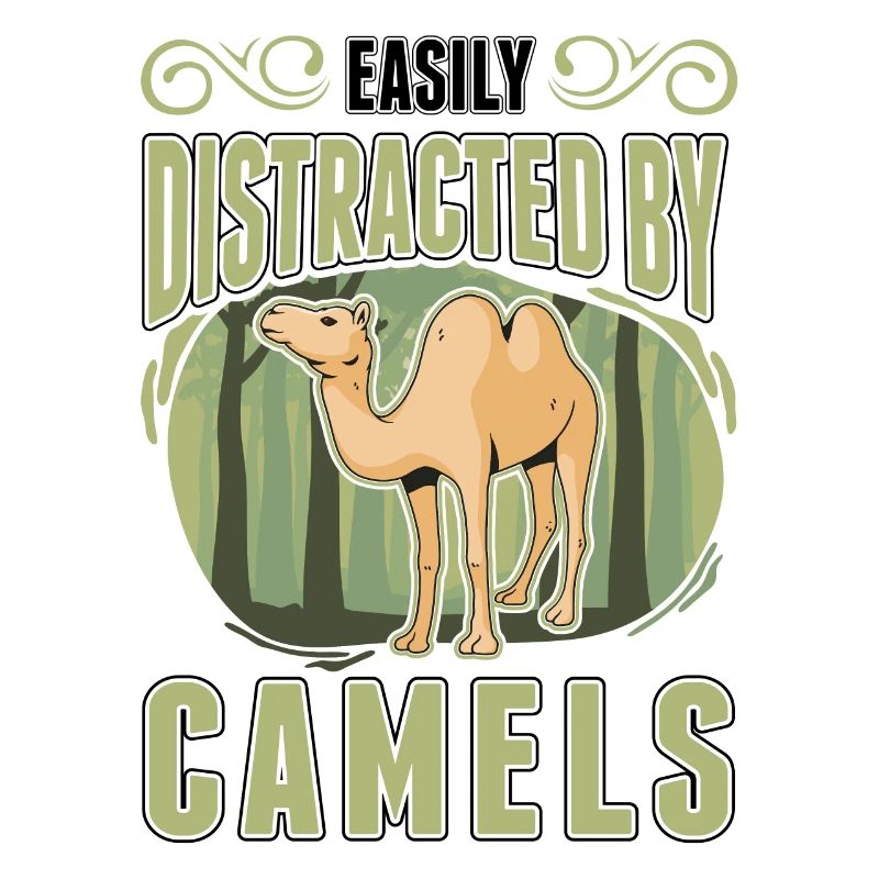 Easily distracted by Camels Großkamel Kamel