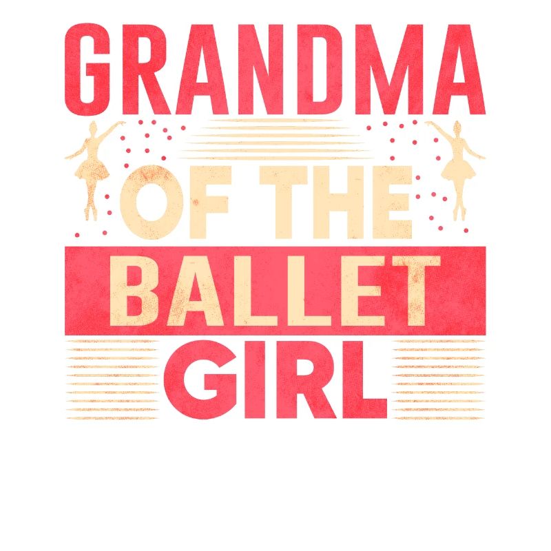 Danseuse de ballet Grand-mère Ballet